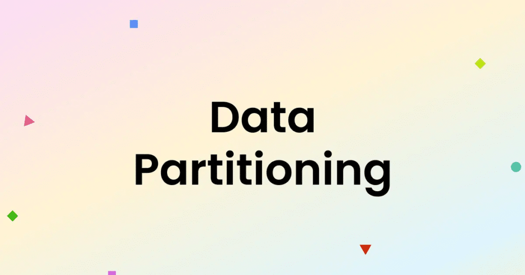 Introduction to Data Partitioning | Waytoeasylearn
