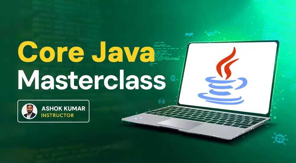 Core Java Masterclass