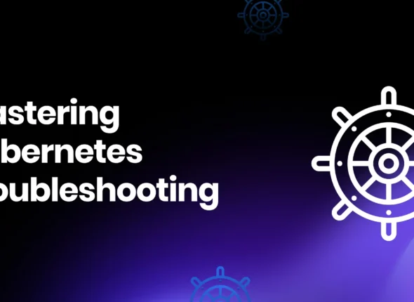 Kubernetes Troubleshooting